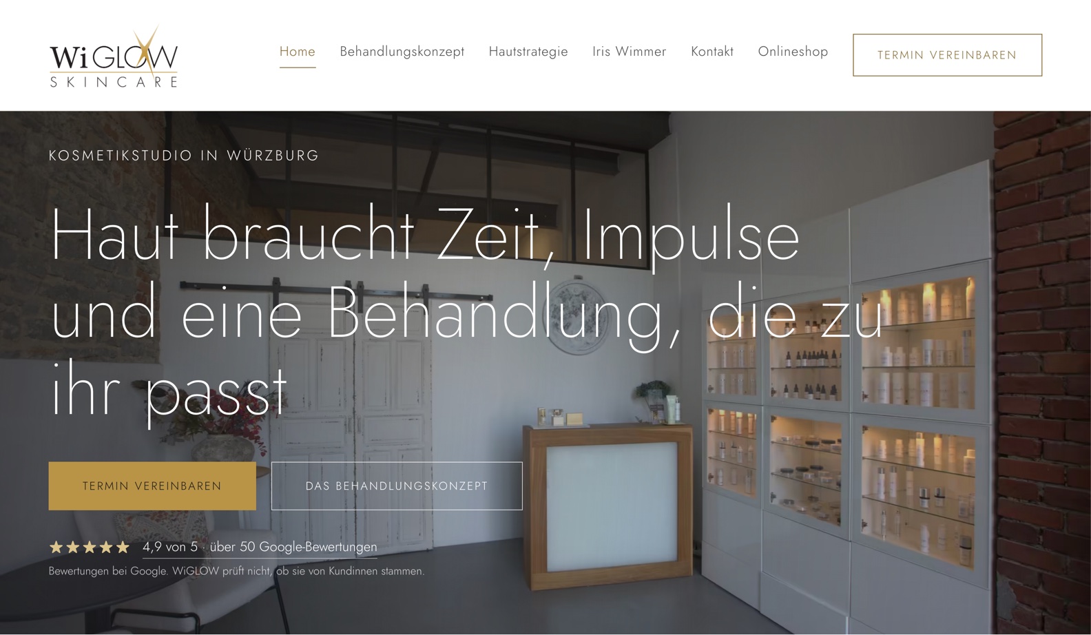 Startseite von wiglow.de nach dem Relaunch: Kosmetikstudio in Würzburg, Überschrift „Haut braucht Zeit, Impulse und eine Behandlung, die zu ihr passt“